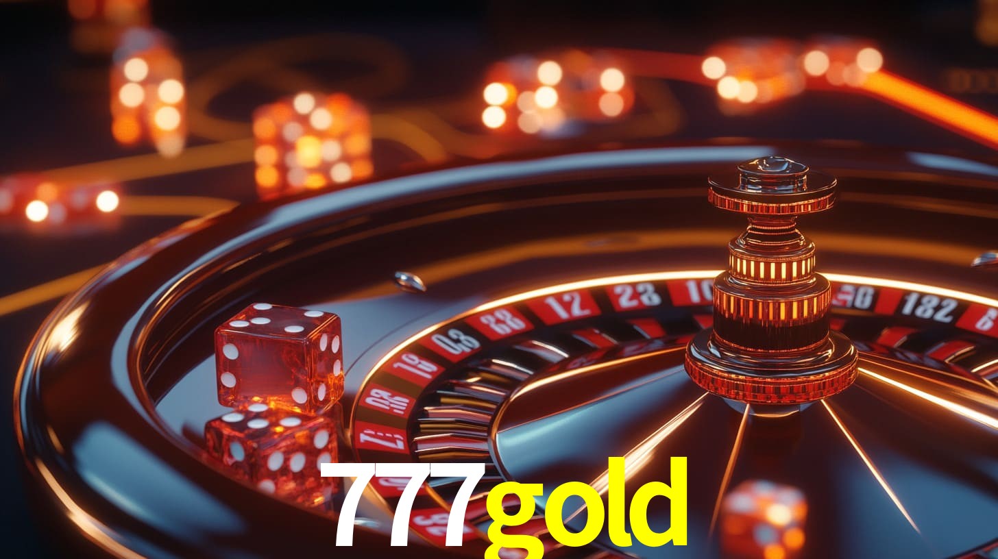 777gold: A Experiência de Casino com Jogos de Mesa ao Vivo