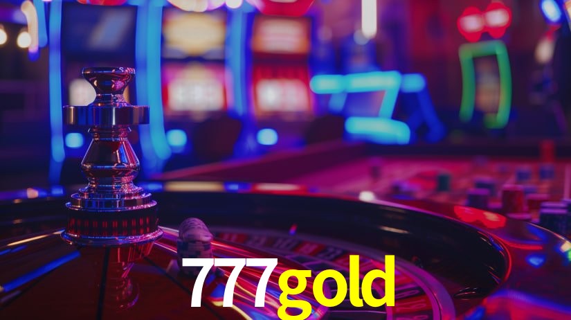 777gold: Jogos de Caça-Níqueis-Altas Recompensas, Roleta-Velocidade, Blackjack-Desafios Máximos